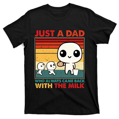 Just A Dad Who Always Came Back With The Milk Retro Father T-Shirt