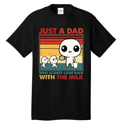 Just A Dad Who Always Came Back With The Milk Retro Father Tall T-Shirt