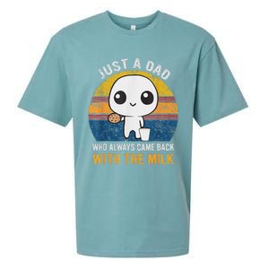 Just A Dad Who Always Came Back With The Milk Daddy Dad Gift Sueded Cloud Jersey T-Shirt