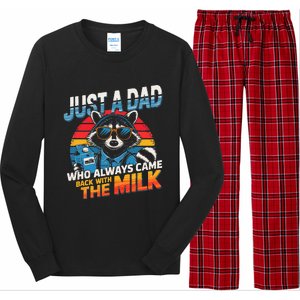 Just A Dad Who Always Came Back With The Milk Funny Raccoon Long Sleeve Pajama Set