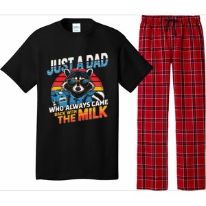 Just A Dad Who Always Came Back With The Milk Funny Raccoon Pajama Set