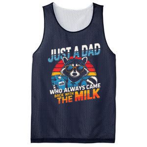 Just A Dad Who Always Came Back With The Milk Funny Raccoon Mesh Reversible Basketball Jersey Tank