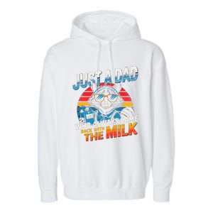 Just A Dad Who Always Came Back With The Milk Funny Raccoon Garment-Dyed Fleece Hoodie