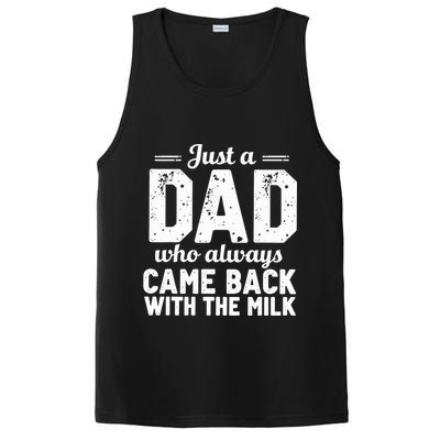 Just A Dad Who Always Came Back With The Milk Fathers Day PosiCharge Competitor Tank