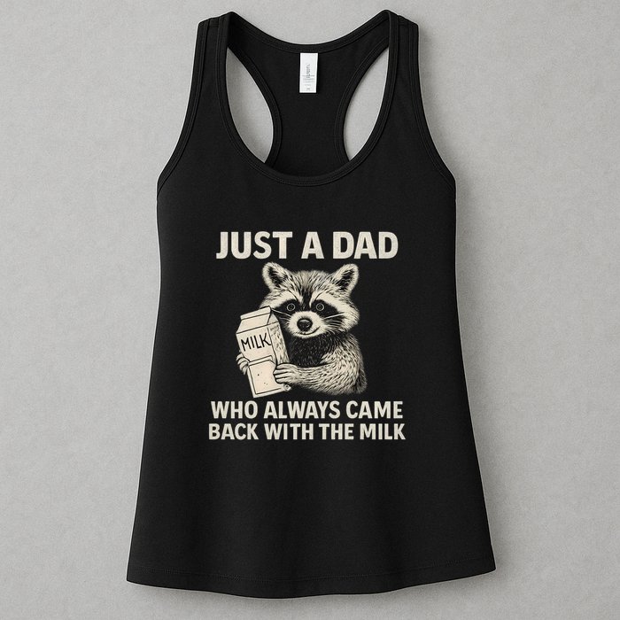 Just a Dad Who Always Came Back with the Milk Womens Tank Top
