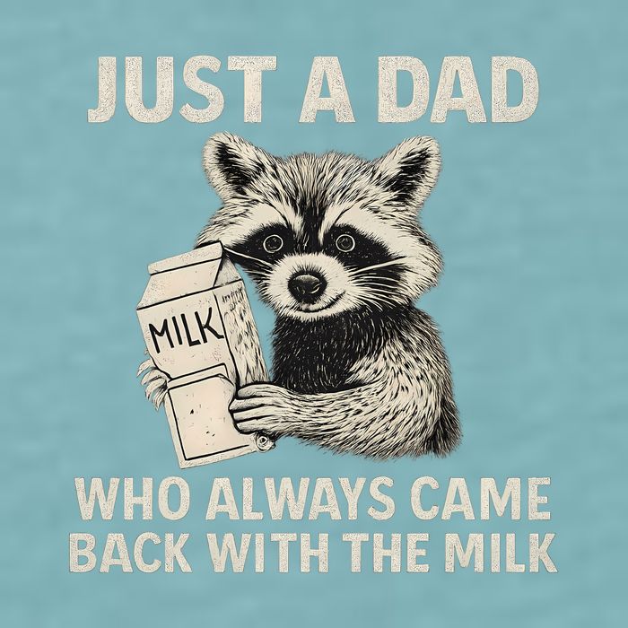 Just a Dad Who Always Came Back with the Milk Sueded Cloud Jersey T-Shirt