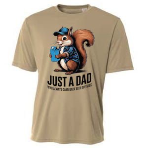 Just A Dad Who Always Came Back With The Milk Cooling Performance Crew T-Shirt