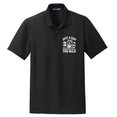 Just A Dad Who Always Came Back With The Milk Dad Dry Zone Grid Polo