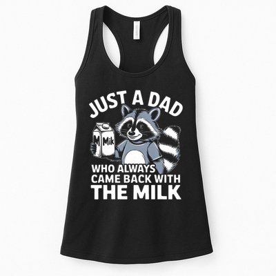 Just A Dad Who Always Came Back With The Milk Dad Womens Tank Top