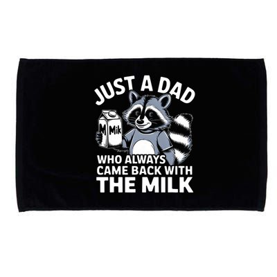 Just A Dad Who Always Came Back With The Milk Dad Microfiber Hand Towel
