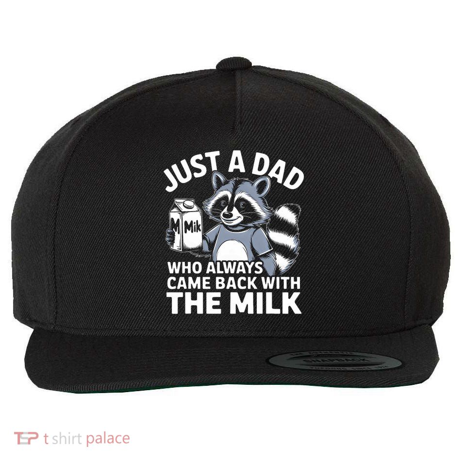 Just A Dad Who Always Came Back With The Milk Dad Wool Snapback Cap