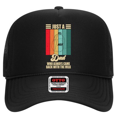 Just A Dad Who Always Came Back With The Milk Funny Retro Trucker Hat