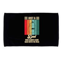 Just A Dad Who Always Came Back With The Milk Funny Retro Microfiber Hand Towel