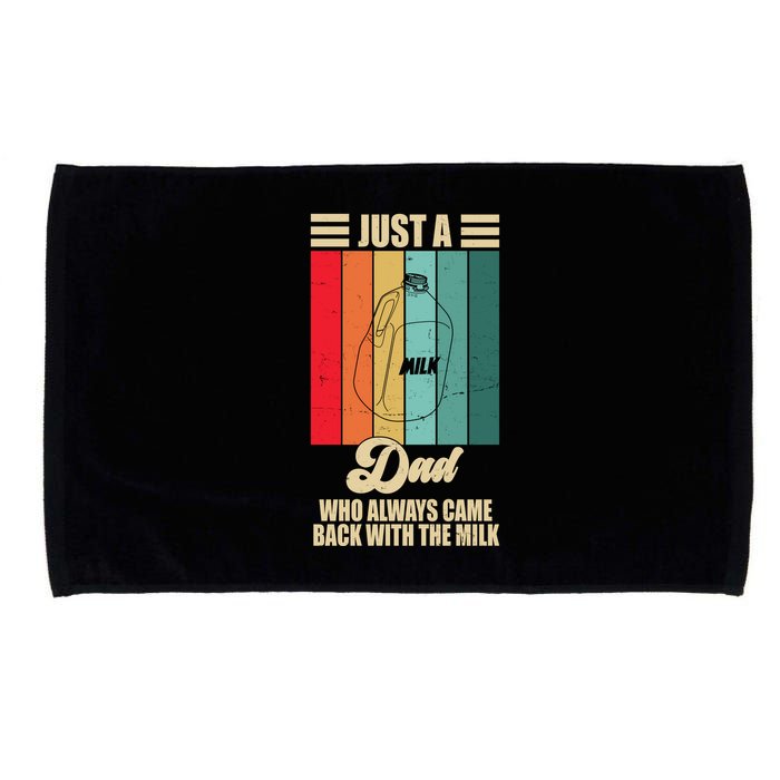Just A Dad Who Always Came Back With The Milk Funny Retro Microfiber Hand Towel