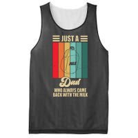 Just A Dad Who Always Came Back With The Milk Funny Retro Mesh Reversible Basketball Jersey Tank