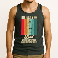 Just A Dad Who Always Came Back With The Milk Funny Retro Tank Top