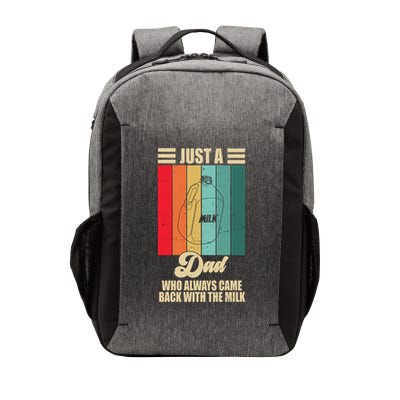 Just A Dad Who Always Came Back With The Milk Funny Retro Vector Backpack