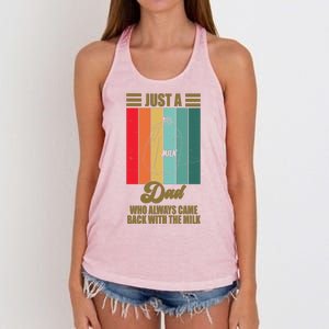 Just A Dad Who Always Came Back With The Milk Funny Retro Women's Knotted Racerback Tank