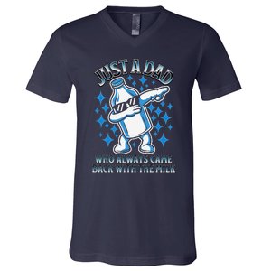 Just A Dad Who Always Came Back With The Milk FatherS Day V-Neck T-Shirt