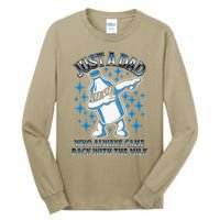 Just A Dad Who Always Came Back With The Milk FatherS Day Tall Long Sleeve T-Shirt