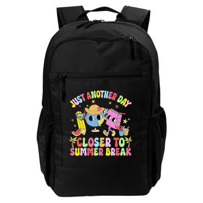 Just Another Day Closer To Summer Break Last Day Of School Backpack