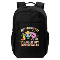 Just Another Day Closer To Summer Break Last Day Of School Backpack