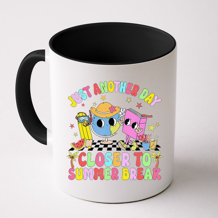 Just Another Day Closer To Summer Break Last Day Of School Mug