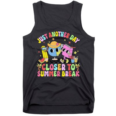 Just Another Day Closer To Summer Break Last Day Of School Tank Top