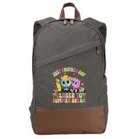 Just Another Day Closer To Summer Break Last Day Of School Cotton Canvas Backpack