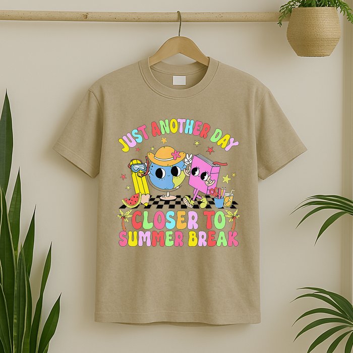 Just Another Day Closer To Summer Break Last Day Of School T-Shirt