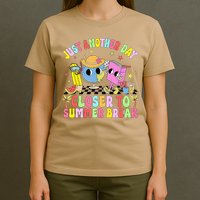 Just Another Day Closer To Summer Break Last Day Of School T-Shirt