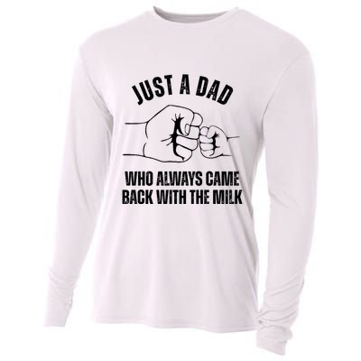 Just A Dad Who Always Came Back With The Milk Cooling Performance Long Sleeve Crew