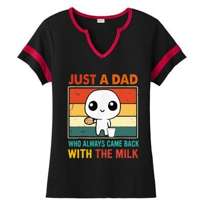 Just A Dad Who Always Came Back With The Milk Ladies Halftime Notch Neck Tee