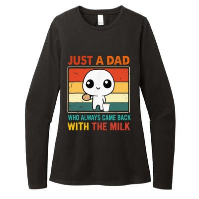 Just A Dad Who Always Came Back With The Milk Womens CVC Long Sleeve Shirt