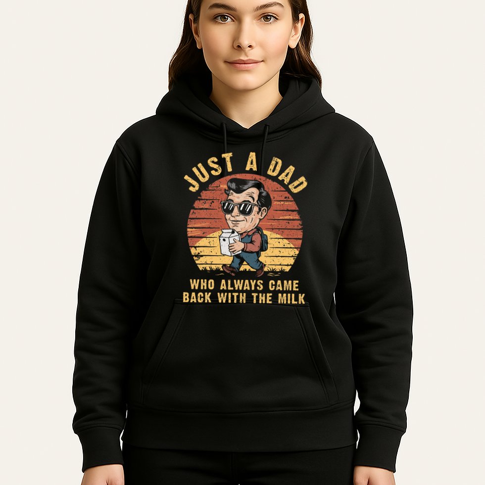 Just A Dad Who Always Came Back With The Milk Hoodie