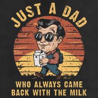 Just A Dad Who Always Came Back With The Milk Golf Towel