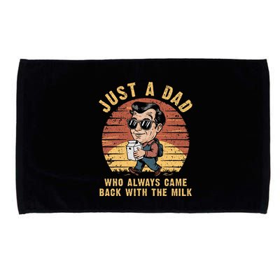 Just A Dad Who Always Came Back With The Milk Microfiber Hand Towel