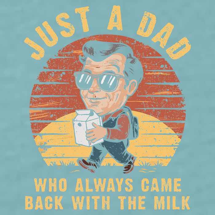 Just A Dad Who Always Came Back With The Milk Sueded Cloud Jersey T-Shirt