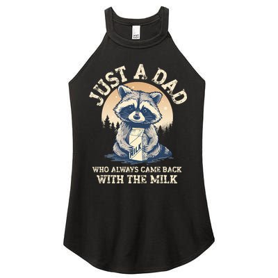 Just A Dad Who Always Came Back With The Milk Ferral Dad Women's Perfect Tri Rocker Tank