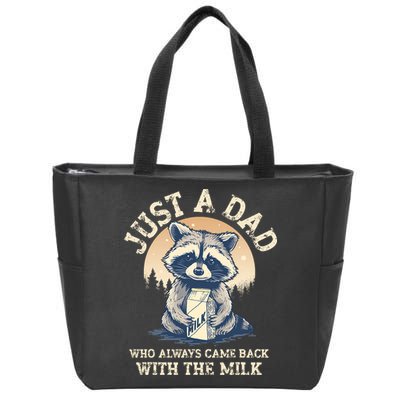 Just A Dad Who Always Came Back With The Milk Ferral Dad Zip Tote Bag