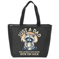 Just A Dad Who Always Came Back With The Milk Ferral Dad Zip Tote Bag