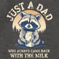 Just A Dad Who Always Came Back With The Milk Ferral Dad Vector Backpack