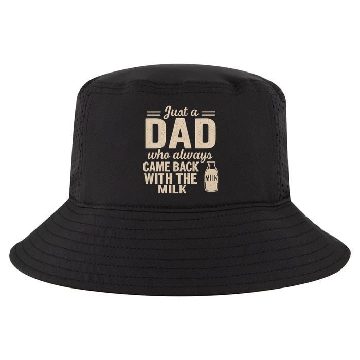 Just a Dad Who Always Came Back With the Milk Cool Comfort Performance Bucket Hat
