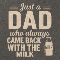 Just a Dad Who Always Came Back With the Milk Cotton Canvas Backpack