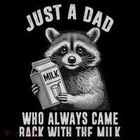Just A Dad Who Always Came Back With The Milk 16 in Basic Backpack