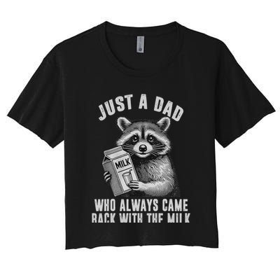 Just A Dad Who Always Came Back With The Milk Crop Top