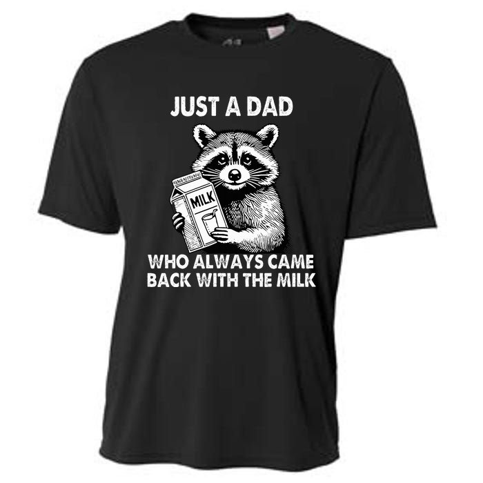 Just A Dad Who Always Came Back With The Milk FatherS Day Cooling Performance Crew T-Shirt