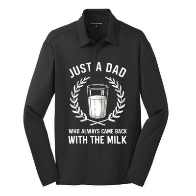 Just A Dad Who Always Came Back With The Milk Fathers Day Silk Touch Performance Long Sleeve Polo