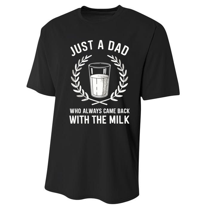 Just A Dad Who Always Came Back With The Milk Fathers Day Performance Sprint T-Shirt