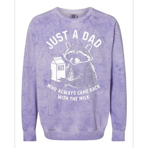 Just A Dad Who Always Came Back With The Milk Racoon Fathers Colorblast Crewneck Sweatshirt